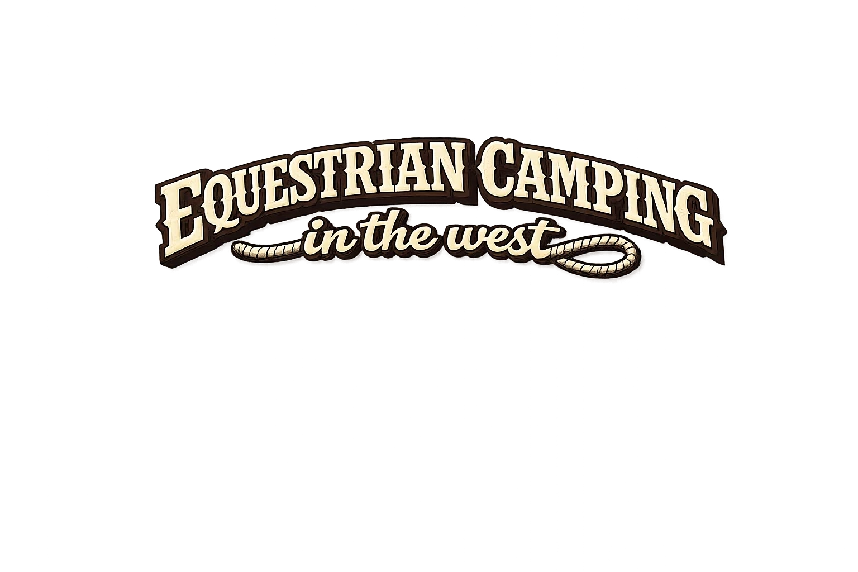 Equestrian Camping in the west
